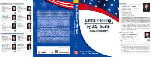 Estate Planning by U. S. Trusts mei guo xin tuo yu kua jing chuan cheng