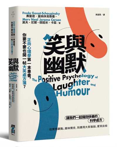 The Positive Psychology of Laughter and Humour