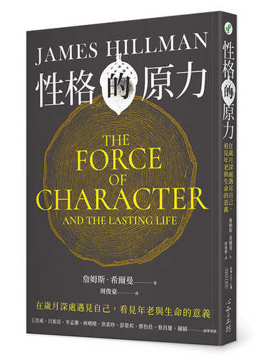 The Force of Character: And the Lasting Life