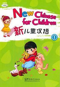 New Chinese for children, book 1
