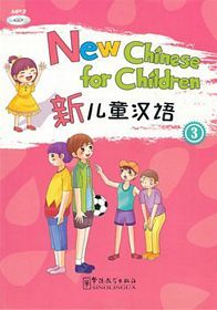 New Chinese for children, book 3